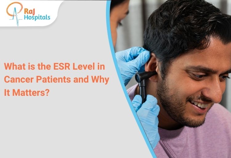 What is the ESR Level in Cancer Patients and Why It Matters?